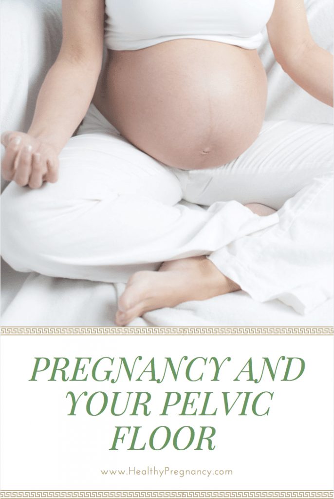 Pregnancy and Your Pelvic Floor 