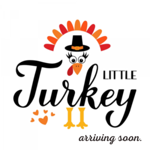 Incorporating Turkey Day into a Pregnancy Announcement or Gender Reveal